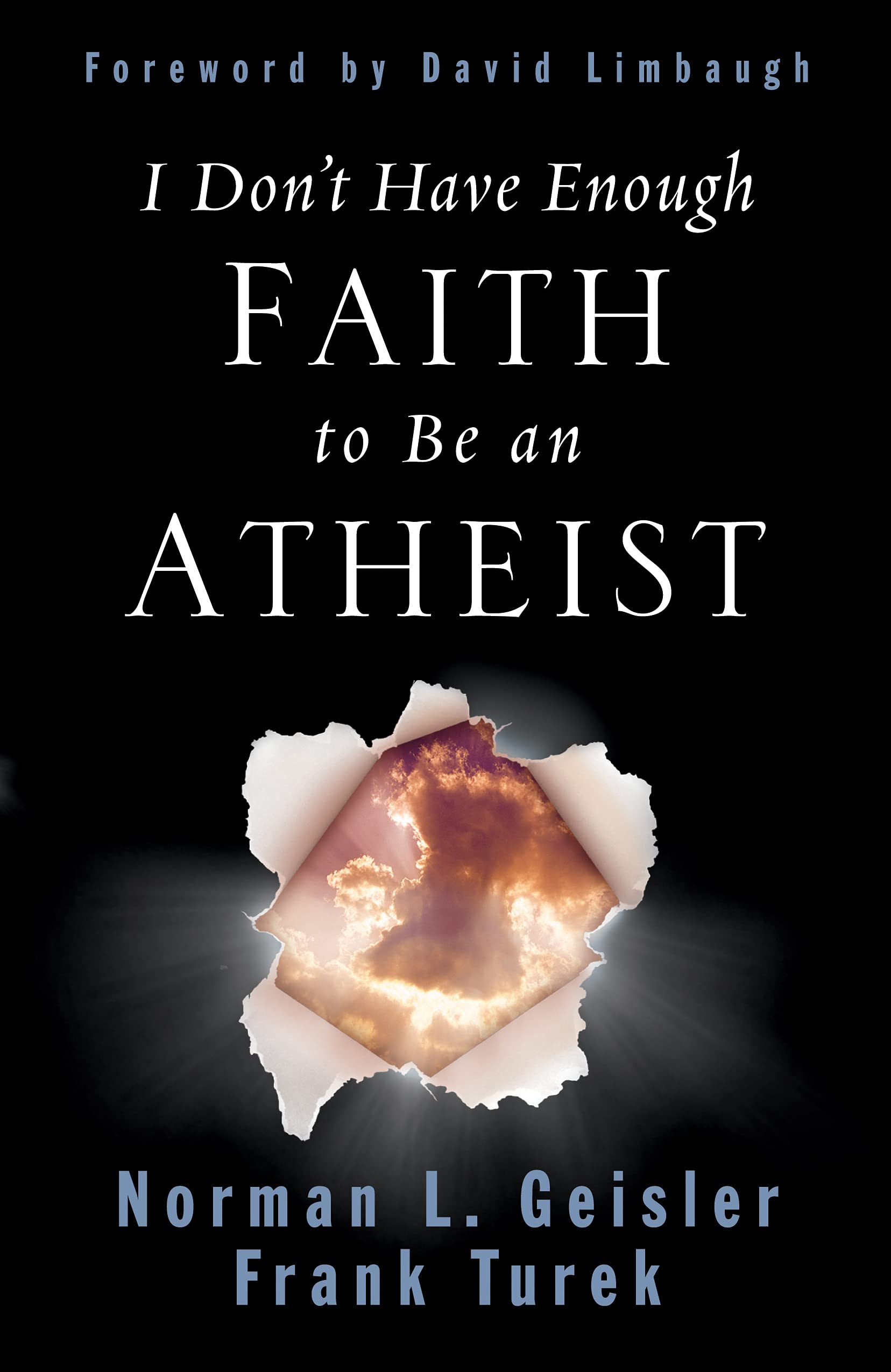 I Dont Have Enough Faith to Be an Athei – Christian Book Discounters