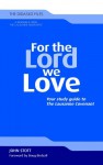 For the Lord we Love