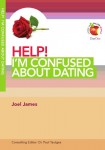HELP! I'm Confused about Dating