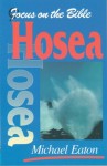 Hosea (Focus on the Bible)