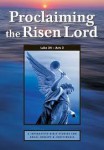 Proclaiming the Risen Lord